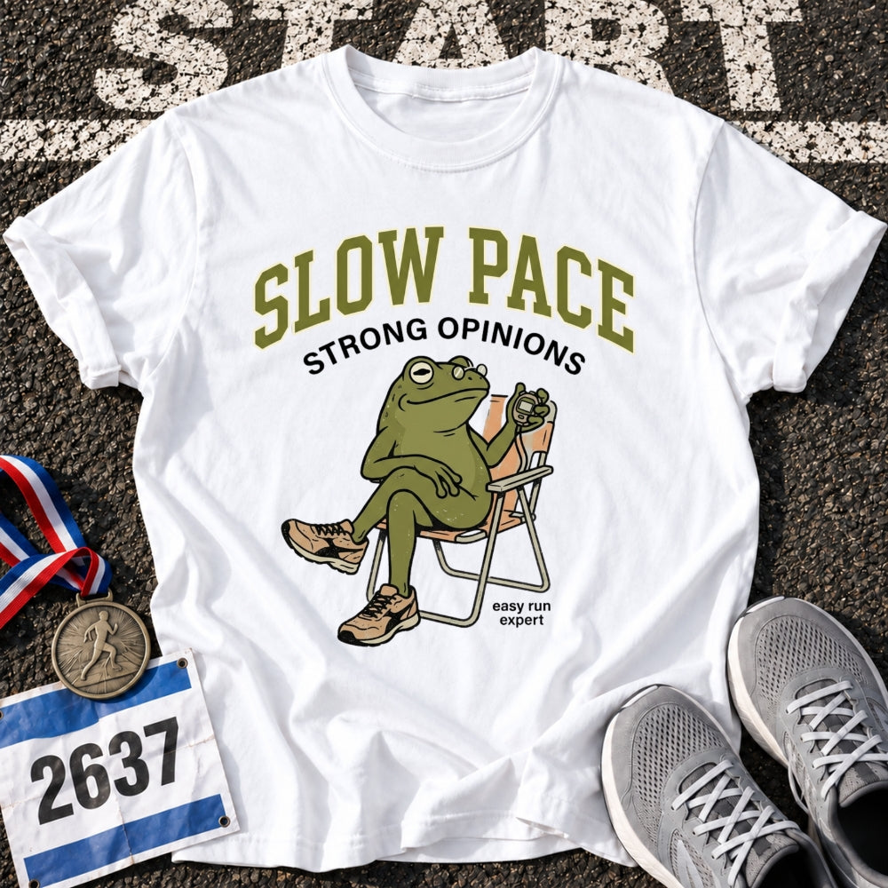 Slow Pace Expert T-Shirt