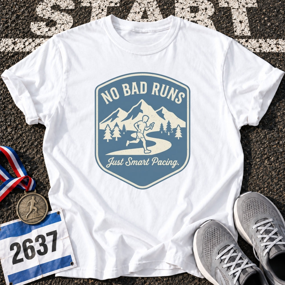 No Bad Runs T-Shirt