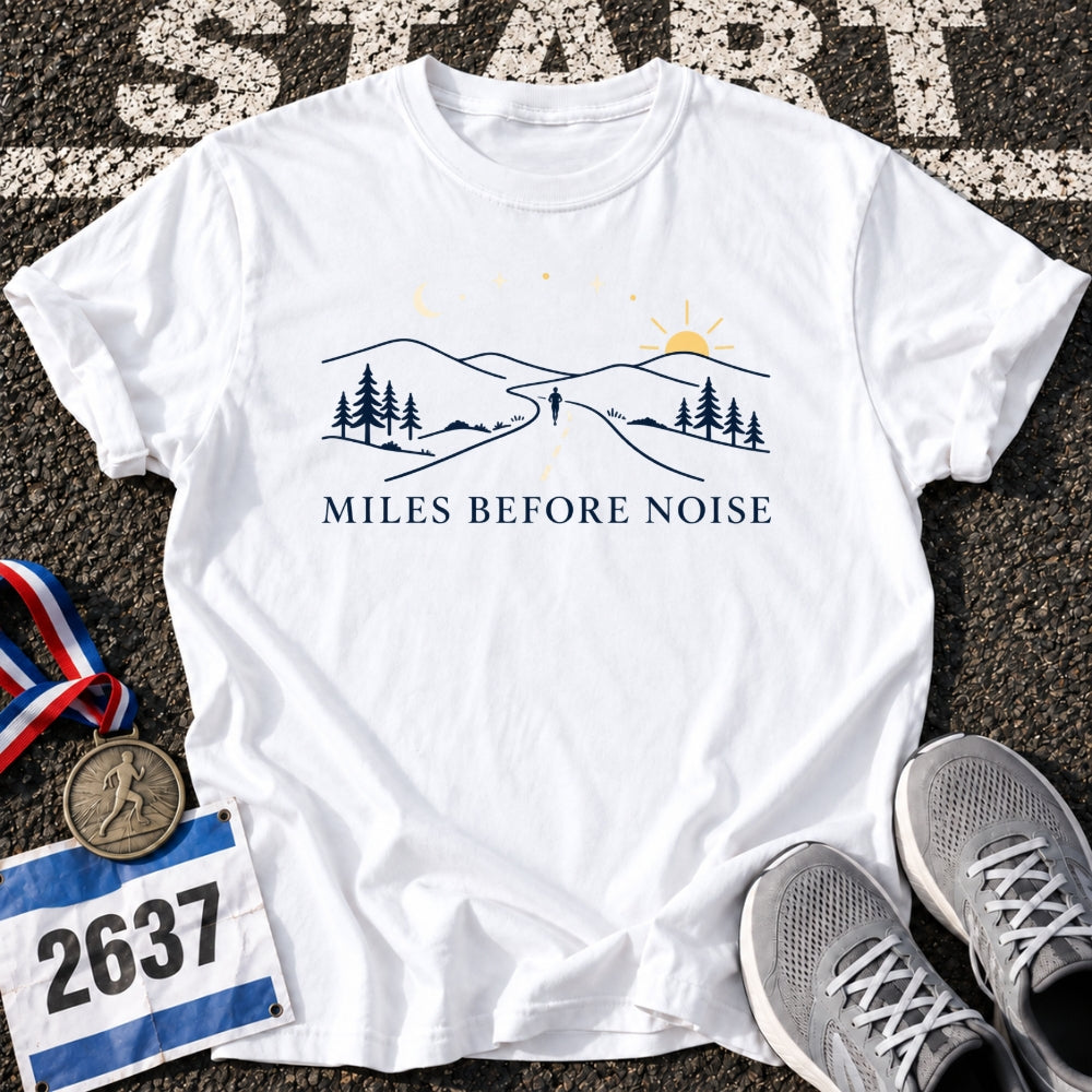 Miles Before Noise T-Shirt