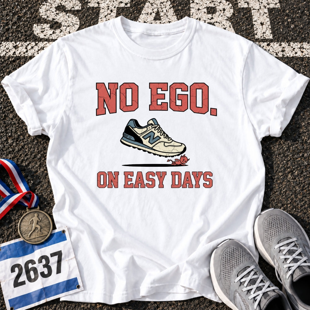 No Ego T-Shirt