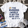 Better With You T-Shirt