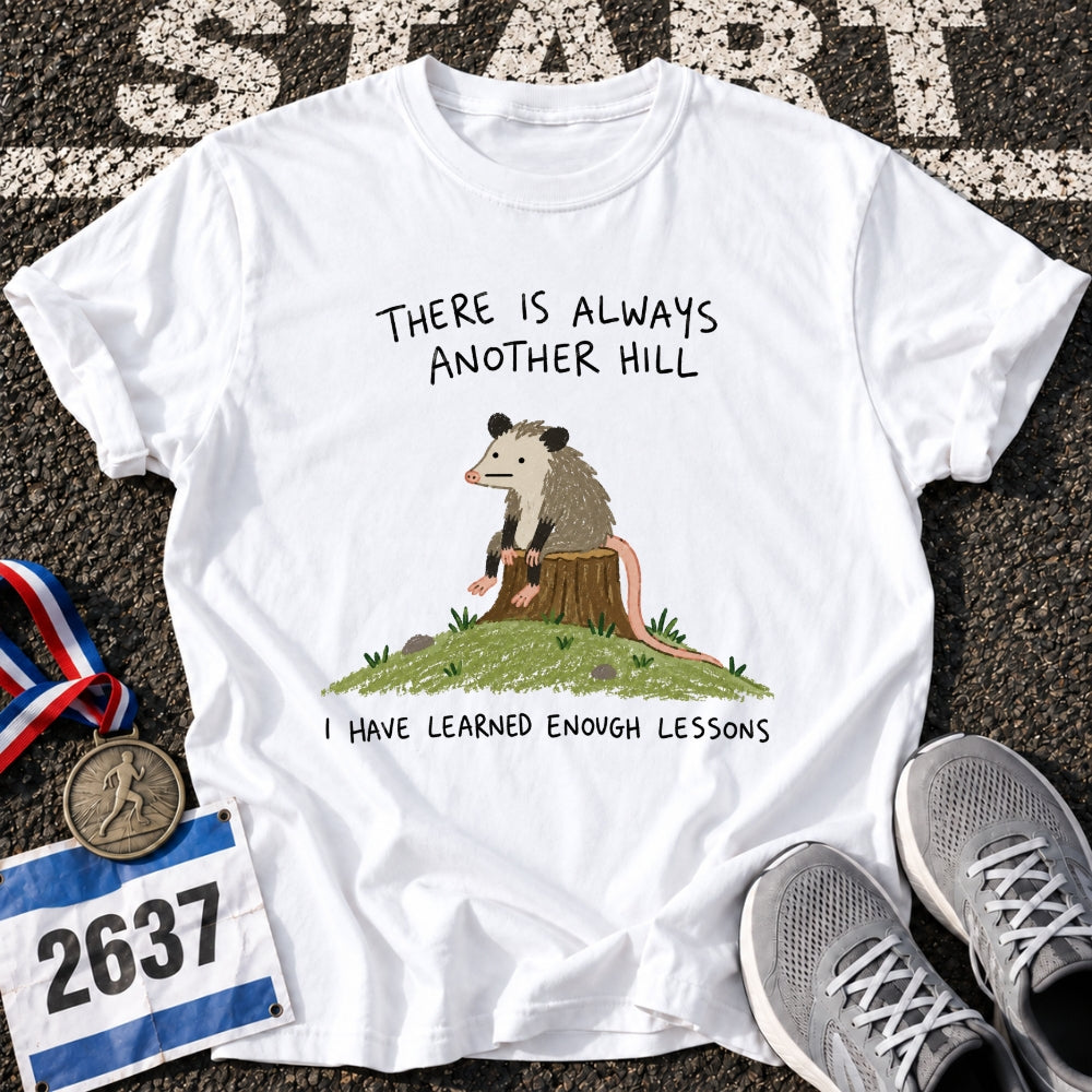 Another Hill T-Shirt