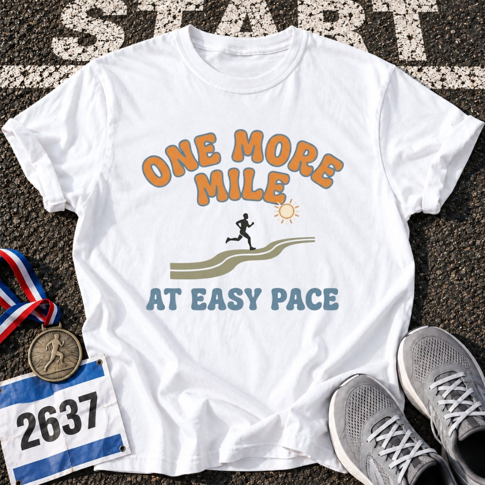 One More Mile T-Shirt