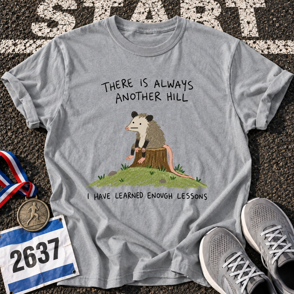 Another Hill T-Shirt
